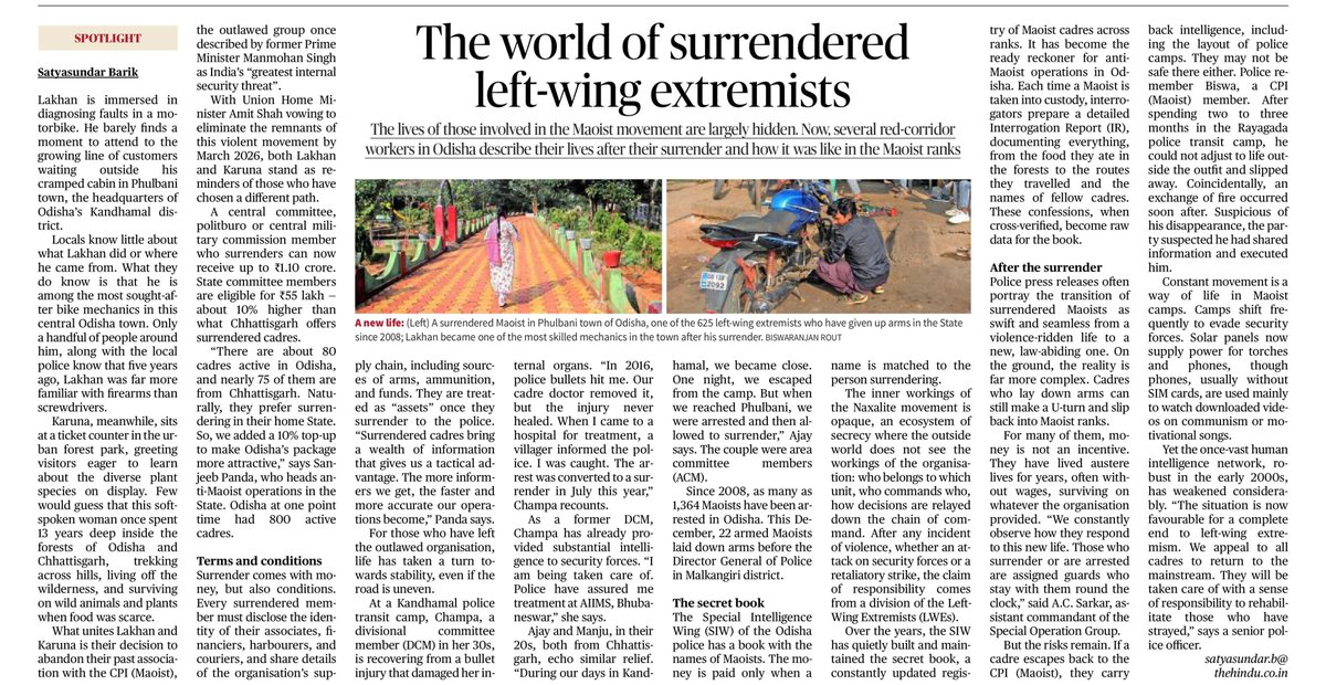 Insightful piece by <a href="/the_hindu/">The Hindu</a>'s <a href="/satyabarik/">Satyasundar Barik</a> on surrendered Maoists finding new lives in Odisha. ‘Lakhan became one of the most skilled mechanics in the town’. Karuna, after 13 years in the forests, works at an urban forest park. These stories show how GoI's rehabilitation