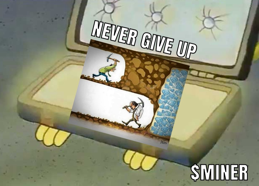 JR5_Crypto Never Give Up. 💎⛏️ Gka1TQEevBbVw4W9K15ER96ZzKByMTb6TBMQzWFEpump  $MINER