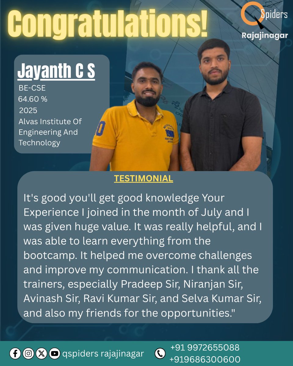 QRajajinagar's tweet photo. From strengthening technical fundamentals to gaining communication confidence, Jayanth CS transformed his learning journey at QSpiders Rajajinagar #QSpiders #QSpidersRajajinagar #StudentSuccess #PlacementJourney #SoftwareTesting #ManualTesting #JavaTraining #SQLLearning #ITCareer https://t.co/a5TkXDuNAl