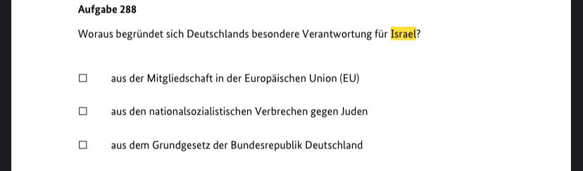 Nassreddin2002's tweet image. In order to become a German citizen, you must know

•it is forbidden to call for Israel to no longer exist
•Israel was founded based on a UN resolution
•why Germany cares so much about Israel

And in Sachsen-Anhalt you must also sign a document recognising Israel

Embarrassing