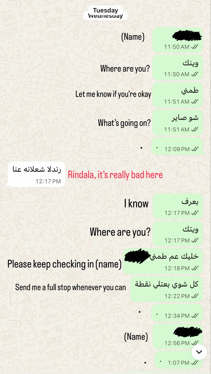 RindalaDouba's tweet photo. I survived. I got out. I got lucky. 
Others are still living in terror every second of every passing hour. 
As an Alawite, it has become disgustingly normal to receive these kinds of messages from your loved ones. 
The terrorist regime that has invaded Syria is systematically hunting down Alawites, whether it be individual attacks multiple times a day or massacres, just like in Homs two days ago and earlier this year along the coast and western Homs.
Enough is enough. 
We will not kneel. 
We want federalism. 

نجوتُ. خرجتُ. كنتُ محظوظة.
لكن آخرين ما زالوا يعيشون في رعبٍ في كل ثانية من كل ساعة تمرّ.

كعلوية، أصبح من المؤلم والمقزز أن يصبح تلقي هذا النوع من الرسائل من أحبّائنا أمراً “طبيعياً” لمحادثة

النظام الإرهابي الذي اجتاح سوريا يلاحق العلويين بشكلٍ ممنهج، سواء عبر هجمات فردية تتكرر عدة مرات يومياً، أو عبر مجازر، كما حصل في حمص منذ يومين، ومطلع هذا العام على الساحل وفي ريف حمص الغربي.

كفى.
لن نركع.
نريد الفيدرالية.

#الساحل_السوري
#الفيدرالية_السورية 
#StopTheAlawiteGenocide