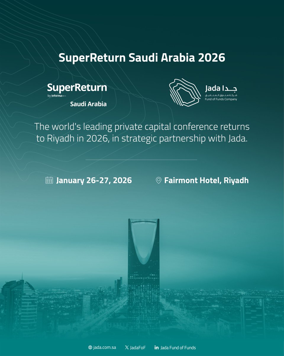 JadaFoF's tweet image. Following the success of the inaugural 2025 conference, Jada is pleased to announce the return of #SuperReturn to #SaudiArabia in January 2026.
 
Last year’s conference convened 1,000+ industry leaders from 50+ countries to connect with the Kingdom’s flourishing private capital…