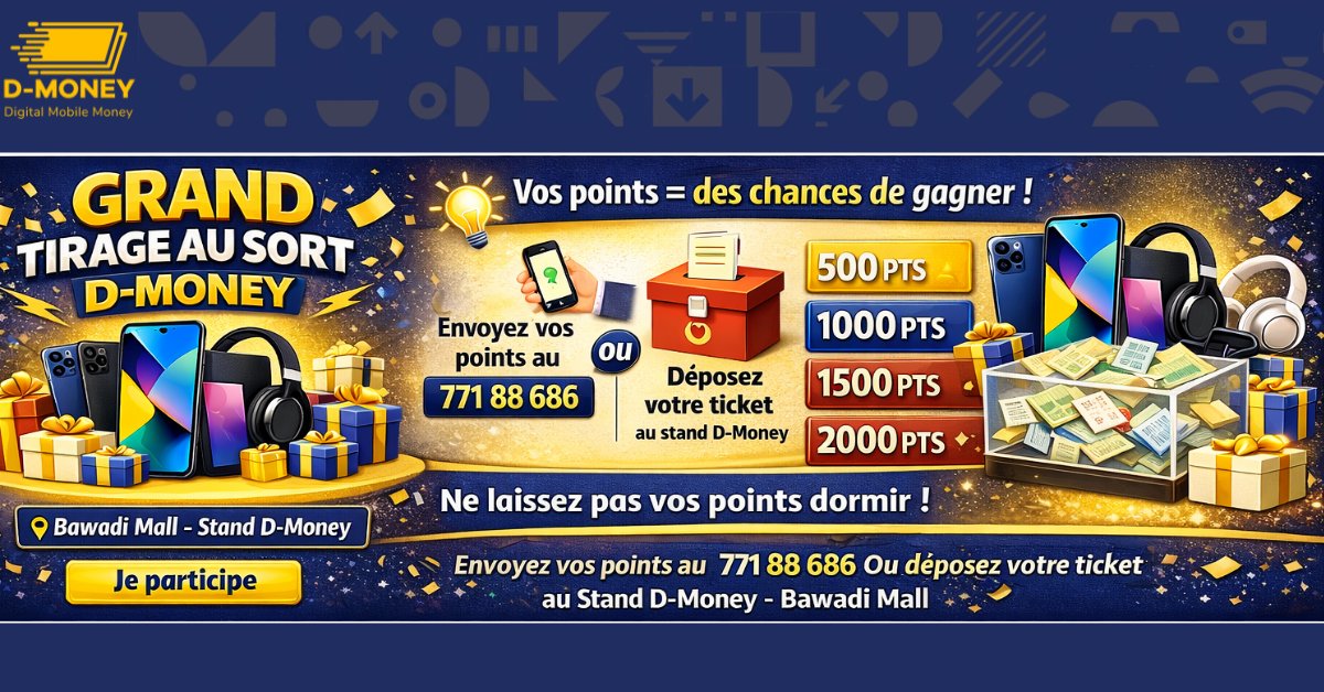 djiboutimoney's tweet photo. âł Plus que 4 jours !
Participez au tirage au sort D-Money et tentez de gagner des cadeaux exceptionnels đ
1ïžâŁ Mettez vos points en jeu
2ïžâŁ TransfĂ©rez-les au 77188686
⥠DĂ©pĂȘchez-vous, chaque point compte !
#Dmoney #TirageAuSort #DerniĂšreChance https://t.co/jOpLgx0Skn