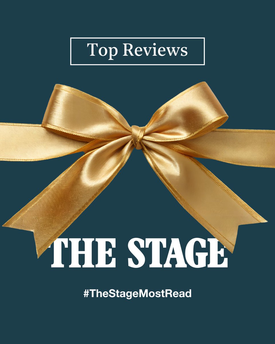 This year, The Stage published reviews from brand-new plays to adaptations of old theatrical favourites ⭐

Today we are taking a look at some of the most-read reviews of 2025. 

#TheStageMostRead