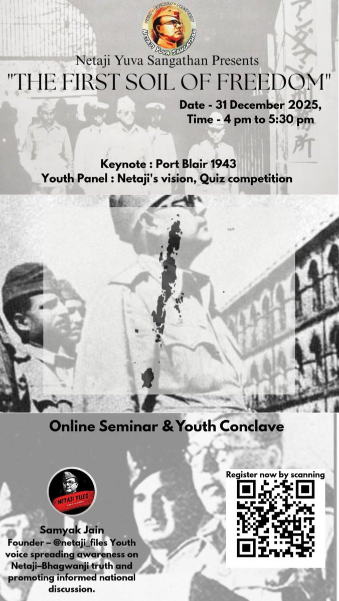 MayankAgni32537's tweet photo. 🇮🇳 NYS Presents – “The First Soil of Freedom” 🇮🇳
📅 31 December | ⏰ 4 PM – 5:30 PM
💻 Google Meet | Youth Conclave
Let’s remember Andaman 1943, Netaji’s vision &amp; the true spirit of freedom.
All nationalist youth are invited! https://t.co/q0rV8Adgll