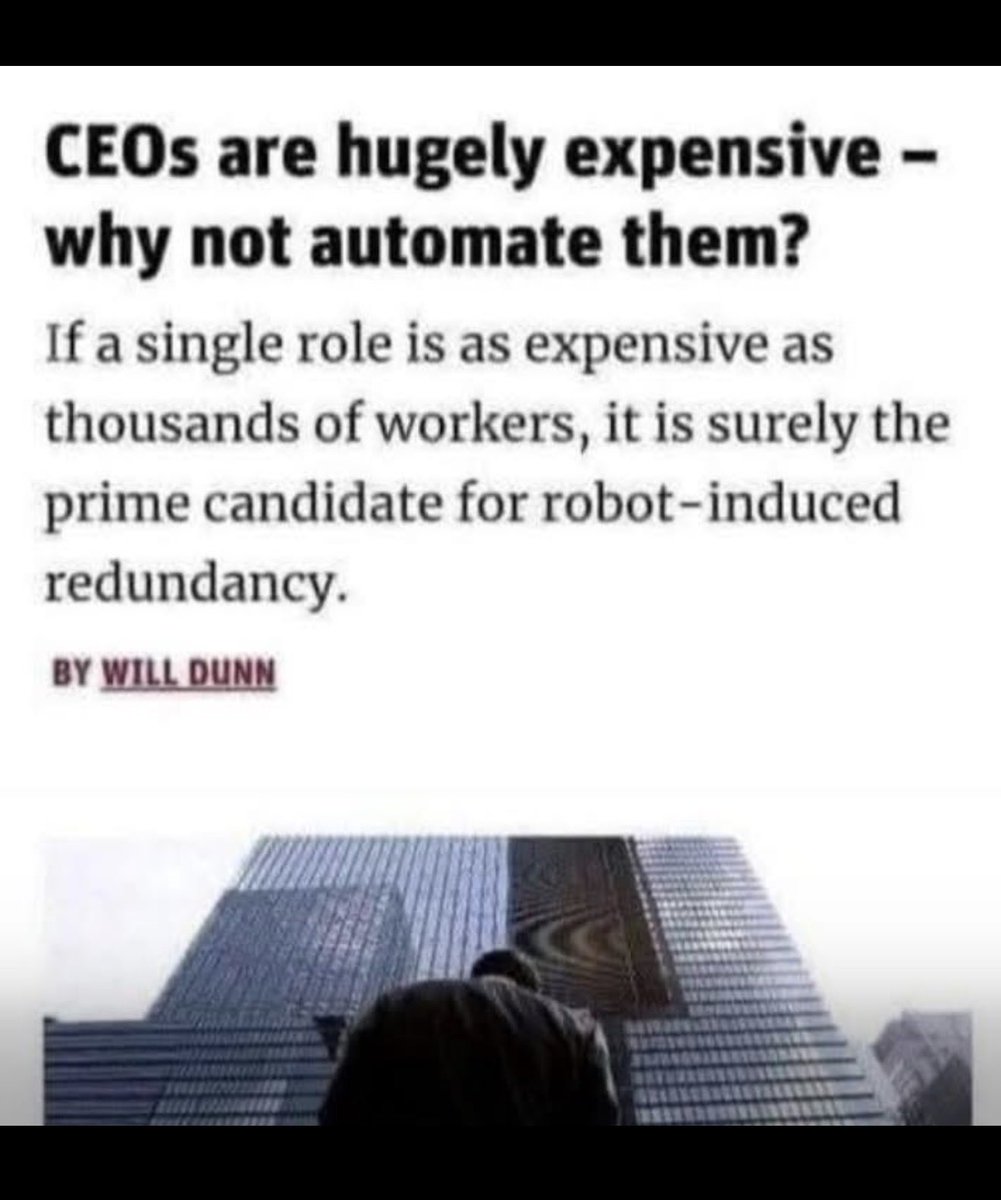 mcsquared34's tweet image. Automate CEOs, pay workers
