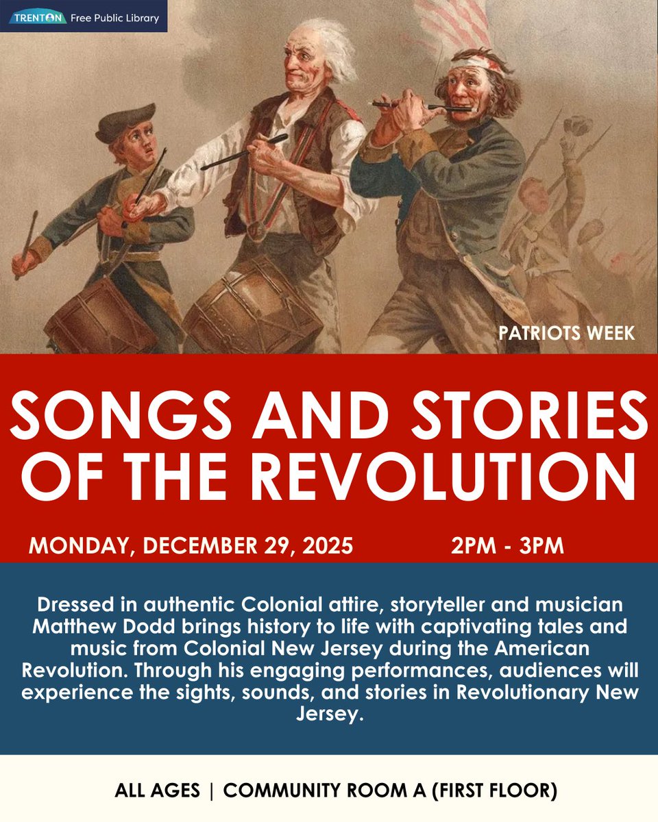 TrentonPubLib's tweet image. “Experience Revolutionary New Jersey with storyteller &amp;amp; musician Matthew Dodd! 🇺🇸🎶 Authentic tales, music, and colonial flair bring history to life. #ColonialHistory #RevolutionaryNJ #TFPLEvents #LivingHistory #Storytelling #TrentonCulture #HistoryComesAlive