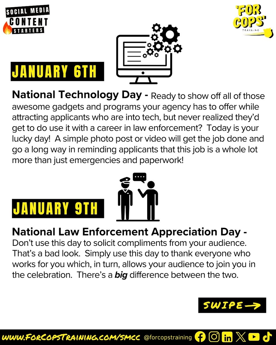 ForCopsTraining's tweet image. 2026 is almost here and you don't want to get it started by posting that same stale content from last year, do you?  😳

These January Social Media Content Starters will help freshen things up!  👇

📆 1/6 National Technology Day
📆 1/9 National Law Enforcement Appreciation Day…