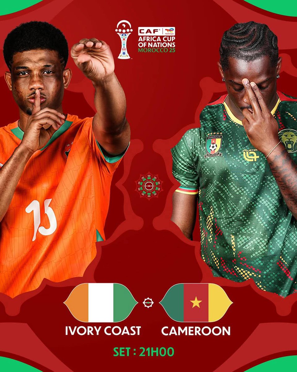 🏁 AFCON Maroc 2025

#Cotedivoire 🇨🇮🆚🇨🇲 #Cameroun 
📅 28/12/2025
⏰ 21H00
🏟️ Grand Stade Marrakech 

#CANTOTALENERGIES2025 | #KFOOT |