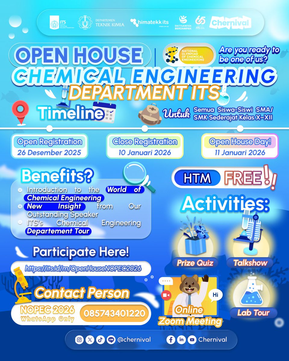chernival's tweet photo. 📢 🚀 [OPEN HOUSE TEKNIK KIMIA ITS 2026]🚀 📢 

🗓️ Pendaftaran dibuka mulai
 26 Desember 2025 - 10 Januari 2026

🗓️ Waktu Pelaksanaan:
📌 11 Januari 2026
📍 Online by Zoom Meeting
🔗 Link Pendaftaran : https://t.co/1eI18vLRMp

📱: 085743401220 (wa only)
Instagram : @chernival https://t.co/l9hWkbSmRb