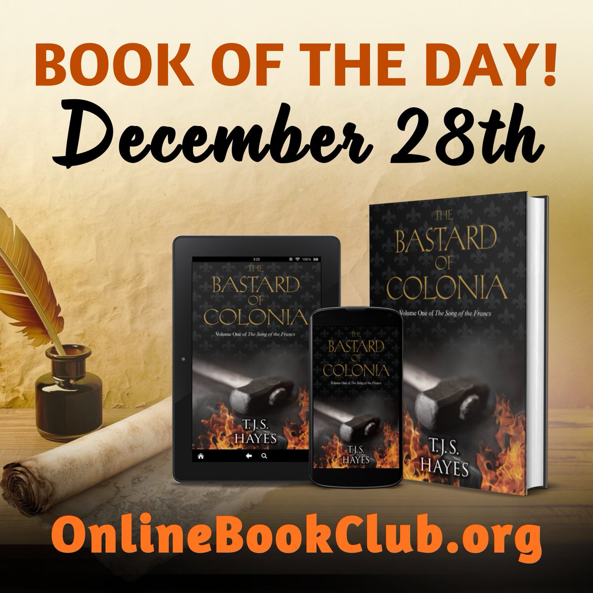 Book of the Day, December 28th – Historical Fiction, Rated 5 stars

Temporarily discounted to $2.99 on Kindle! Get your copy below:

forums.onlinebookclub.org/shelves/book.p…

The Bastard of Colonia: Volume One of The Song of the Francs by T.J.S. Hayes
