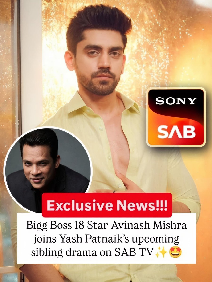 It’s CONFIRMED — Our champ #AvinashMishra 👑 is coming back soon with a brand-new show on SAB TV ✨

Yash Patnaik, a well-known producer of many hit shows👏
Really excited to see him teaming up with Avinash!💫

We #Avinashians are super excited to see him rule the screen again ❤️