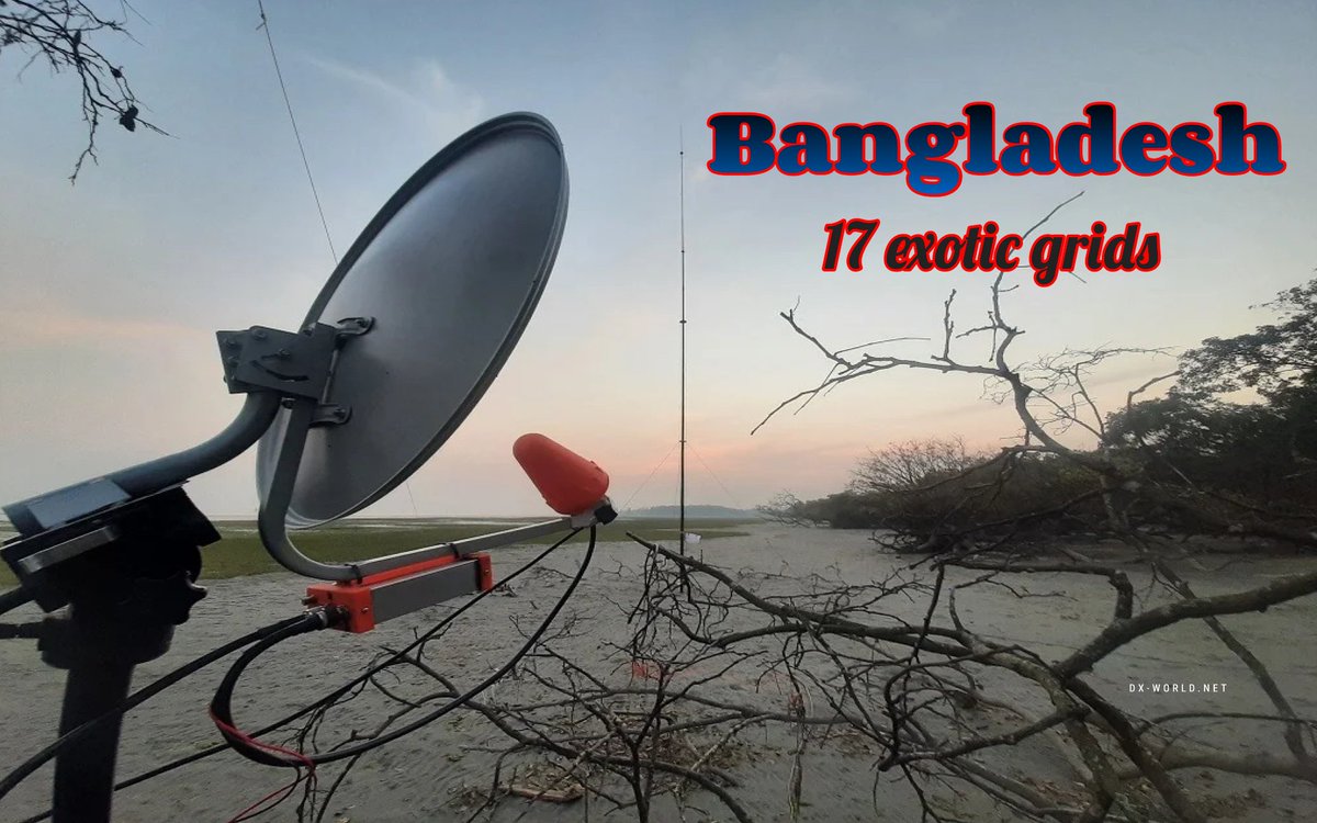 Bangladesh - 17 Grids of Glory!

dx-world.net/bangladesh-17-…
