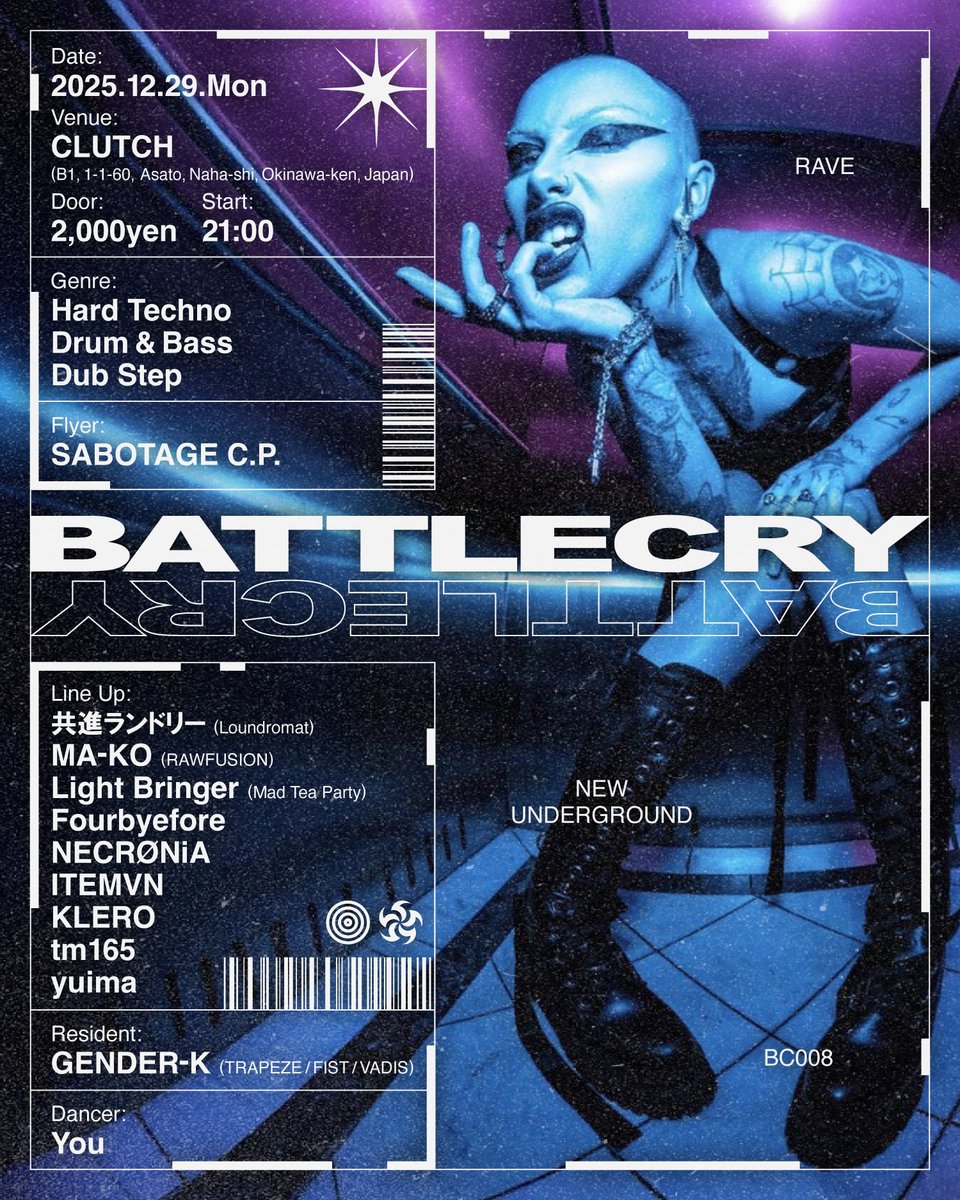 rakuengraphics's tweet photo. デザインさせて頂きました！

BATTLECRY

2025.12.29.Mon
at CLUTCH (那覇市安里1-1-60 B1)
Door 2,000yen
Start 21:00

Designed by SABOTAGE C.P.
(GENDER-K + RAKUEN GRAPHICS)
#SABOTAGECP
#RAKUENGRAPHICS https://t.co/i9d3vRCYLD