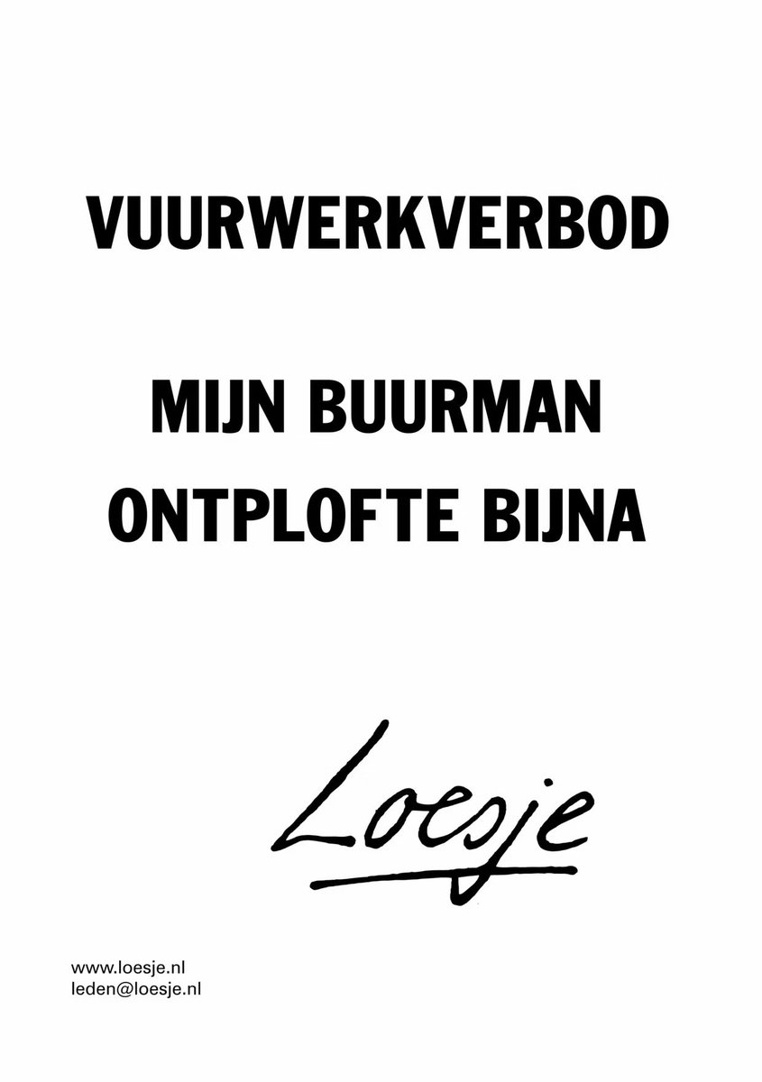 #vuurwerk #vuurwerkverbod #loesje