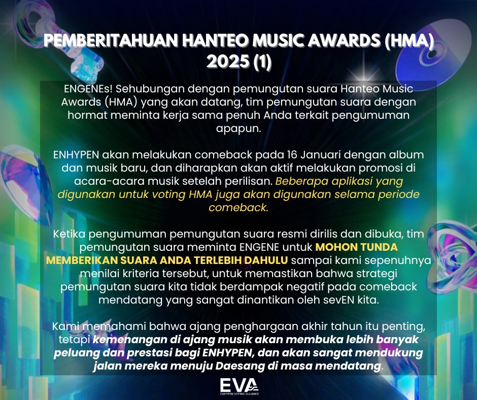 [PEMBERITAHUAN—HANTEO MUSIC AWARDS 🏆]

ENGENEs!
Mohon simak pemberitahuan kami mengenai Hanteo Music Awards yang akan dimulai besok pukul 13:00 WIB.

#ENHYPEN #엔하이픈 #エンハイプン<a href="/ENHYPEN_members/">ENHYPEN</a> <a href="/ENHYPEN/">ENHYPEN OFFICIAL</a>