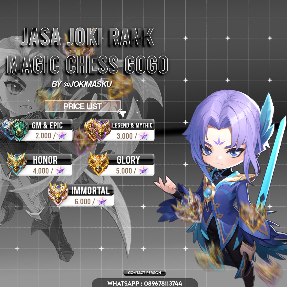 mawlyce's tweet image. PRICELIST JOKI ML &amp;amp; MCGG

*JOKI*
 • Pengerjaan manual tidak memakai RW / sebagainya
• Proses cepat jika tidak ada kendala

📲 order via dm (mention after dm) 

fast respon — wa.me/+6289678113744