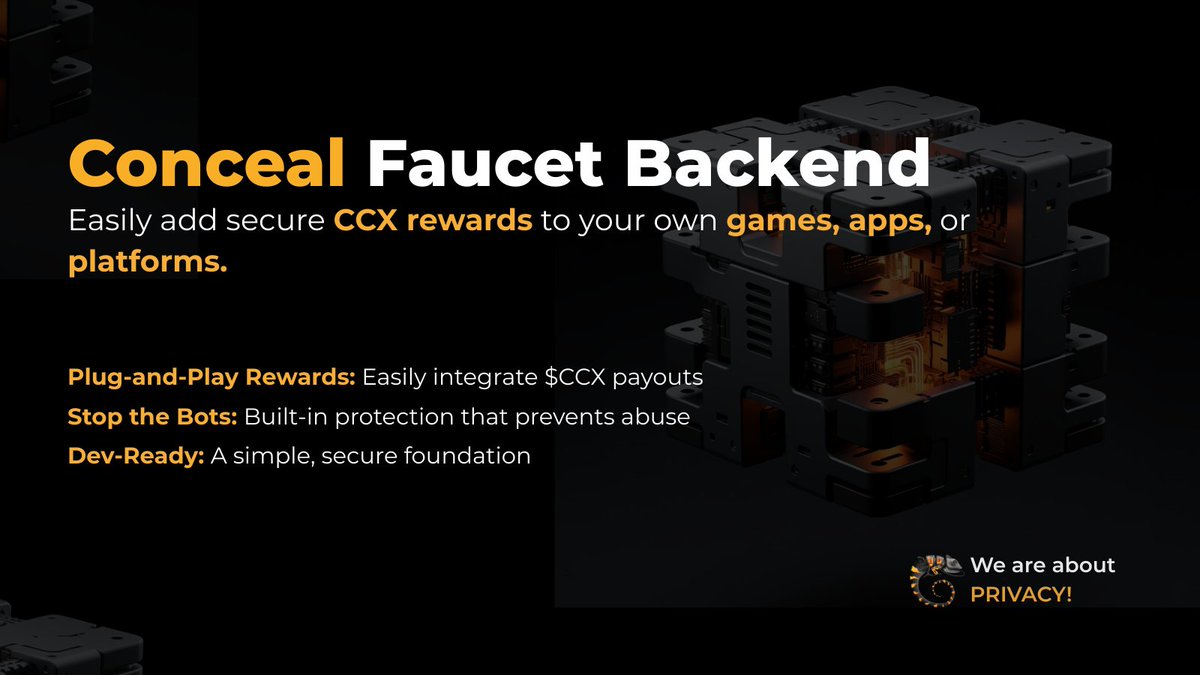 Hello Conceal Builders! 🛠️

We just released the Conceal Faucet Backend.

Now you can add private money rewards to your games and apps. Fast.
• No bots.
• No tracking.
• Pure $CCX.

Get the code 👇
