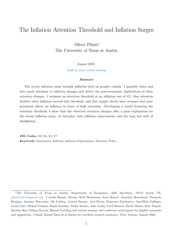 int_mon_econ's tweet photo. Highly recommended! This was a super interesting highlight in 2025.

"The Inflation Attention Threshold and Inflation Surges" by Oliver Pfäuti.

"The recent inflation surge brought inflation back on people’s minds. I quantify when and how much attention to inflation changes and derive the macroeconomic implications of these attention changes. I estimate an attention threshold at an inflation rate of 4%, that attention doubles when inflation exceeds this threshold, and that supply shocks have stronger and more persistent effects on inflation in times of high attention. Developing a model featuring the attention threshold, I show that the observed attention changes offer a joint explanation for the recent inflation surge, its interplay with inflation expectations, and the long last mile of disinflation."

https://t.co/KZTfvxIDWW