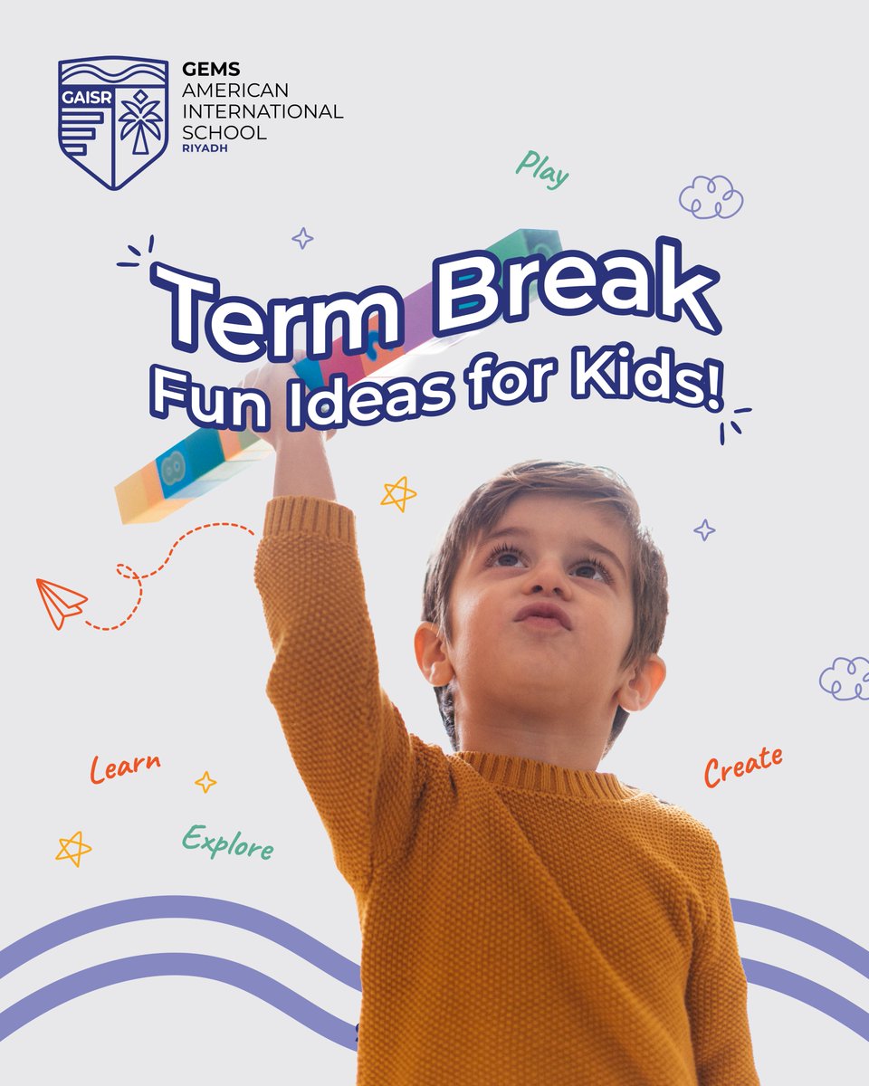 GAISriyadh's tweet image. Term Break Tips for Parents 💙​
A little structure, a lot of fun! From reading and creative play to movement and hands-on activities, simple moments at home can keep children engaged, happy, and learning throughout the break. 

#GAISR #TermBreak #SchoolHolidays #FamilyTime