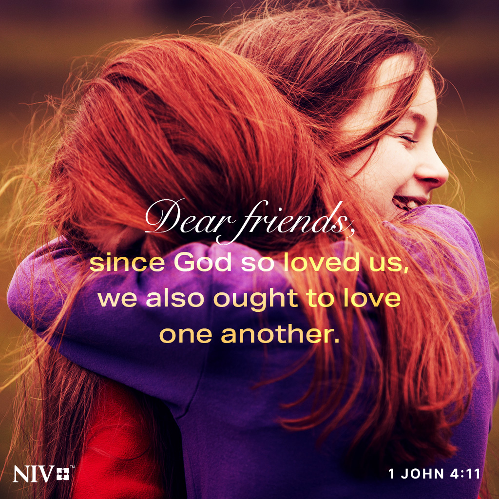 Dear friends, since God so loved us, we also ought to love one another. 1 John 4:11 #niv #nivbible #votd #verseoftheday