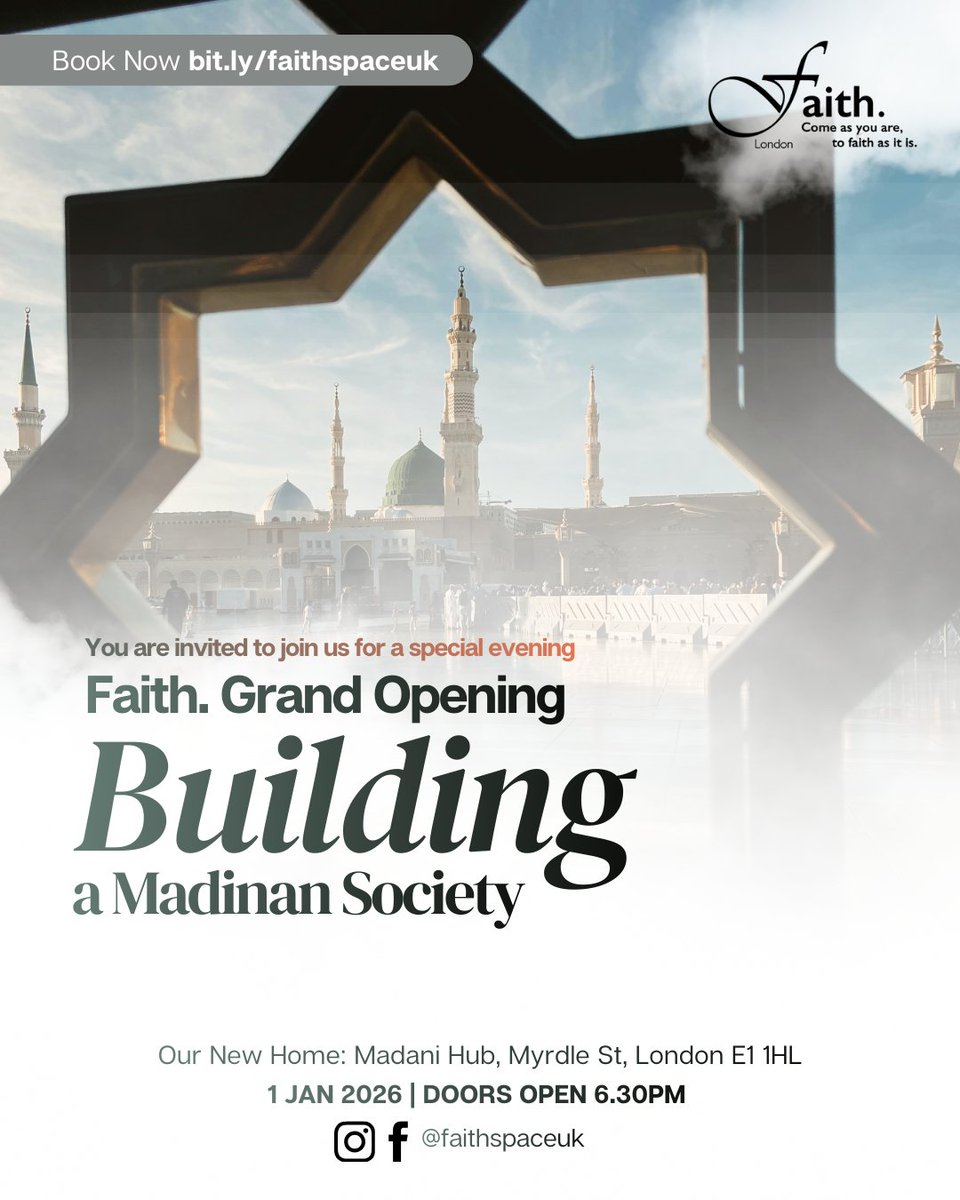 📢 Bismillah...

New year, new space! Join us for our Grand Opening event next week! 

🗓️: 01.01.26 (Thurs)
🕗: Doors open 6:30pm
📍: Madani Hub, Myrdle St, E1 1HL

Sign up now via bit.ly/faithspaceuk