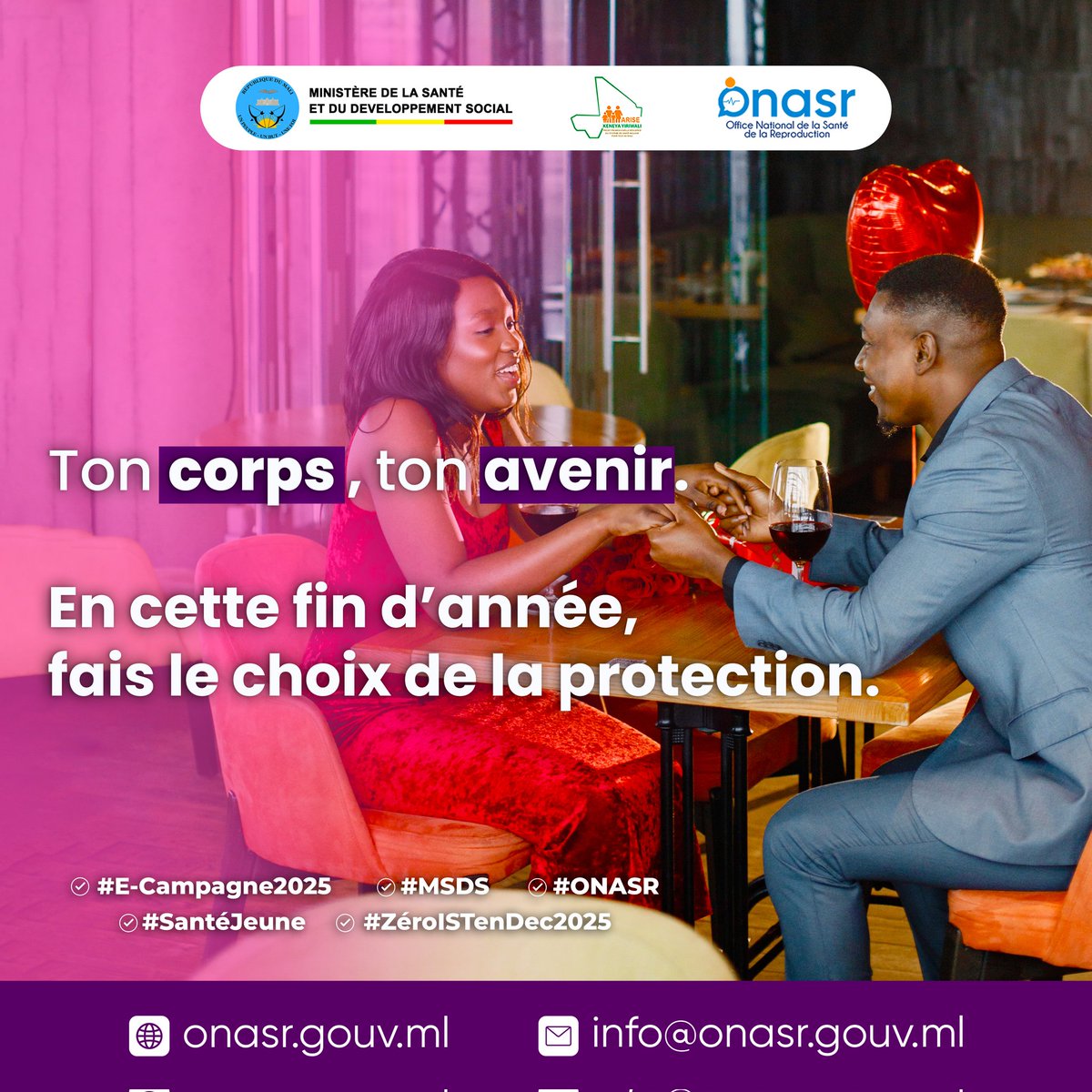 Ton corps, ton avenir.
En cette fin d’année, fais le choix de la protection.

#E_Campagne2025
#MSDS
#ONASR
#SantéJeune
#ZéroISTenDec2025