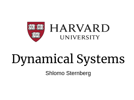 Harvard's "Dynamical Systems" (Math 118) by Shlomo Sternberg  

PDF: people.math.harvard.edu/~shlomo/docs/d…