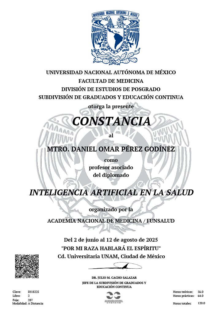 omarpg10's tweet photo. Gracias a UNAM y a la Academia Nacional de Medicina/FUNSALUD por esta constancia como profesor asociado en “IA en la Salud”. La IA no es moda, es infraestructura para mejores decisiones clínicas, con ética y validación. #SaludDigital https://t.co/L5fQZwOQn7