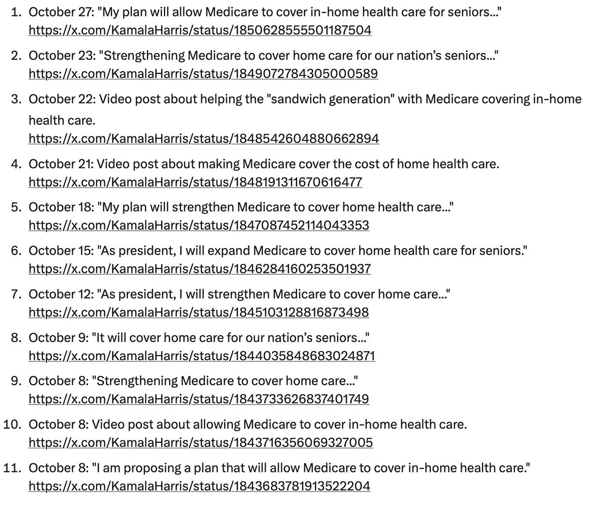 JohnLeFevre's tweet image. It all makes sense now...

In October 2024, Kamala posted 11 times about expanding Medicare/Medicaid coverage for home healthcare.
