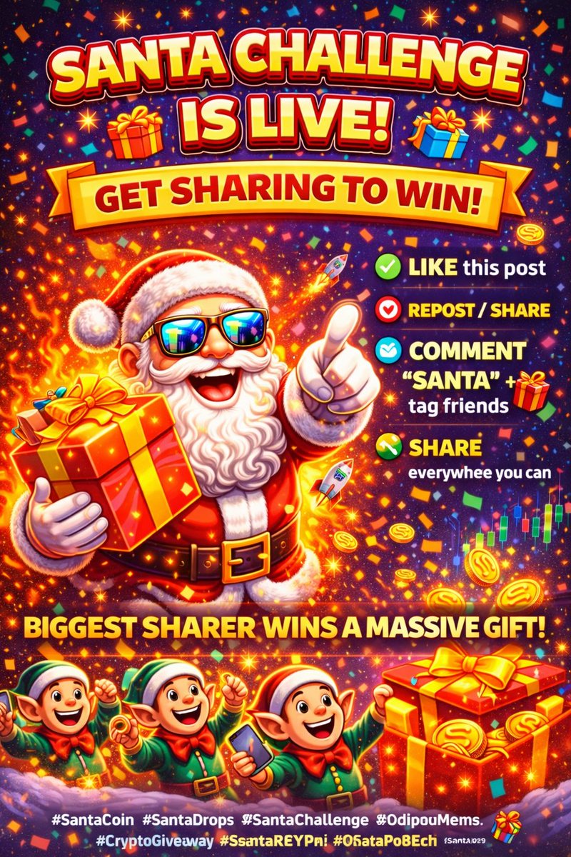 SundayVibe54241's tweet image. 🎁🎅 SANTA CHALLENGE IS LIVE! 🚀
✅ LIKE this post
🔁 REPOST / SHARE
💬 COMMENT “SANTA” + tag friends
📢 SHARE 
🔥 THE BIGGEST SHARER WINS A MASSIVE GIFT 🎁
Santa is watching…
#SantaCoin #SantaDrops #SantaChallenge #SolanaMeme #CryptoGiveaway #SantaHype
#RepostToWin #ShareToEarn