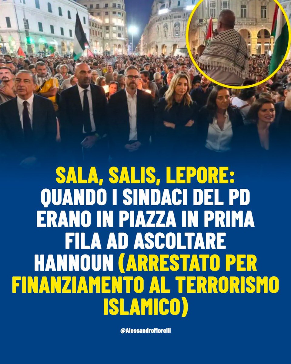 AMorelliMilano's tweet photo. Per chi si fosse perso le notizie degli ultimi giorni: il presidente dell'associazione palestinesi in Italia è stato arrestato insieme ad altre 8 persone in quanto, secondo gli inquirenti, membro organico di hamas e responsabile di aver girato 7 milioni di euro di donazioni per Gaza, ottenute tramite finte organizzazioni benefiche, direttamente ai jihadisti.

Quando i cossidetti "Propal" mettevano a ferro e fuoco le città e noi segnalavamo l'opacità di certi agitatori e movimenti e i loro collegamenti con la Jihad, dalla sinistra piovevano insulti, ed esponenti dem non si facevano problemi ad aderire ad iniziative in cui tali soggetti erano protagonisti.
Mi chiedo ora cosa abbiano da dire...
#hannoun #propal #terrorismo #hamas #sinistra #beppesala #lepore #salis #partitodemocratico
