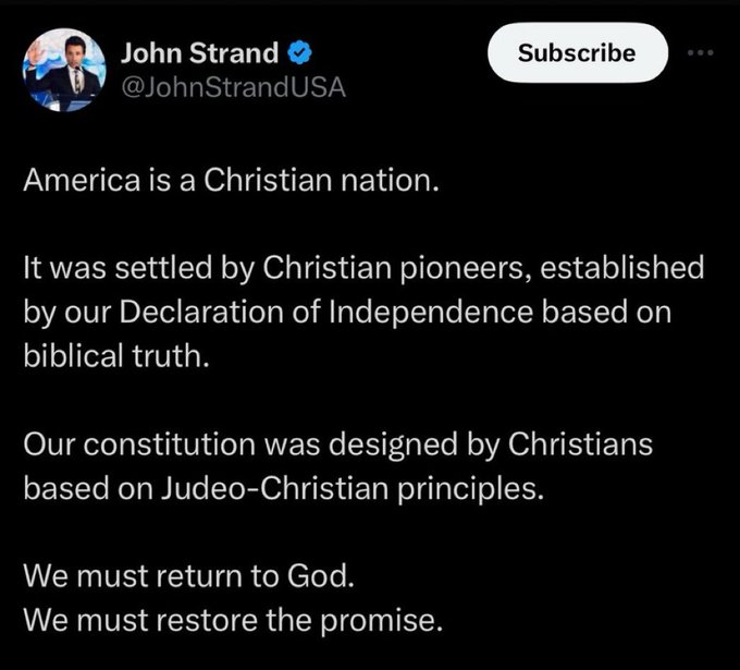 M5squared's tweet image. This is false @JohnStrandUSA. The US was not founded as a Christian nation. The Constitution names no God, bans religious tests, and forbids establishment. 

The Declaration of Independence rests on Enlightenment natural rights, not the Bible. While many founders of the US were…