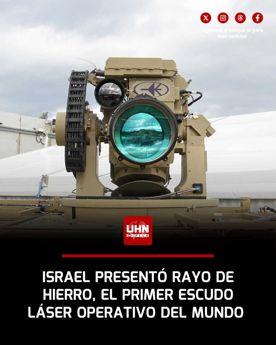 UHN_Plus's tweet image. 🇮🇱‼️ | Israel presentó Rayo de Hierro, el primer escudo láser operativo del mundo capaz de interceptar misiles, cohetes, drones y morteros a bajo costo (unos pocos dólares por disparo) y con precisión quirúrgica, desarrollado por Rafael Advanced Defense Systems.