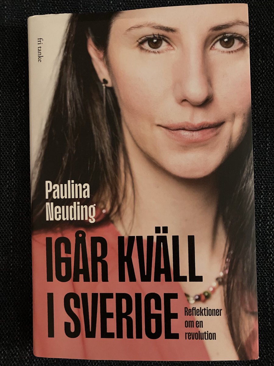 I boken Igår kväll i Sverige, utgiven på Fri tanke, beskriver ⁦<a href="/paulinaneuding/">Paulina Neuding</a>⁩ Sverige. ”även vi som är migranter har drabbats av en förlust, att reducera kritik mot integrationspolitiken till en fråga om ’främlingsfientlighet’ är att ignorera vår erfarenhet.” Läsvärt!