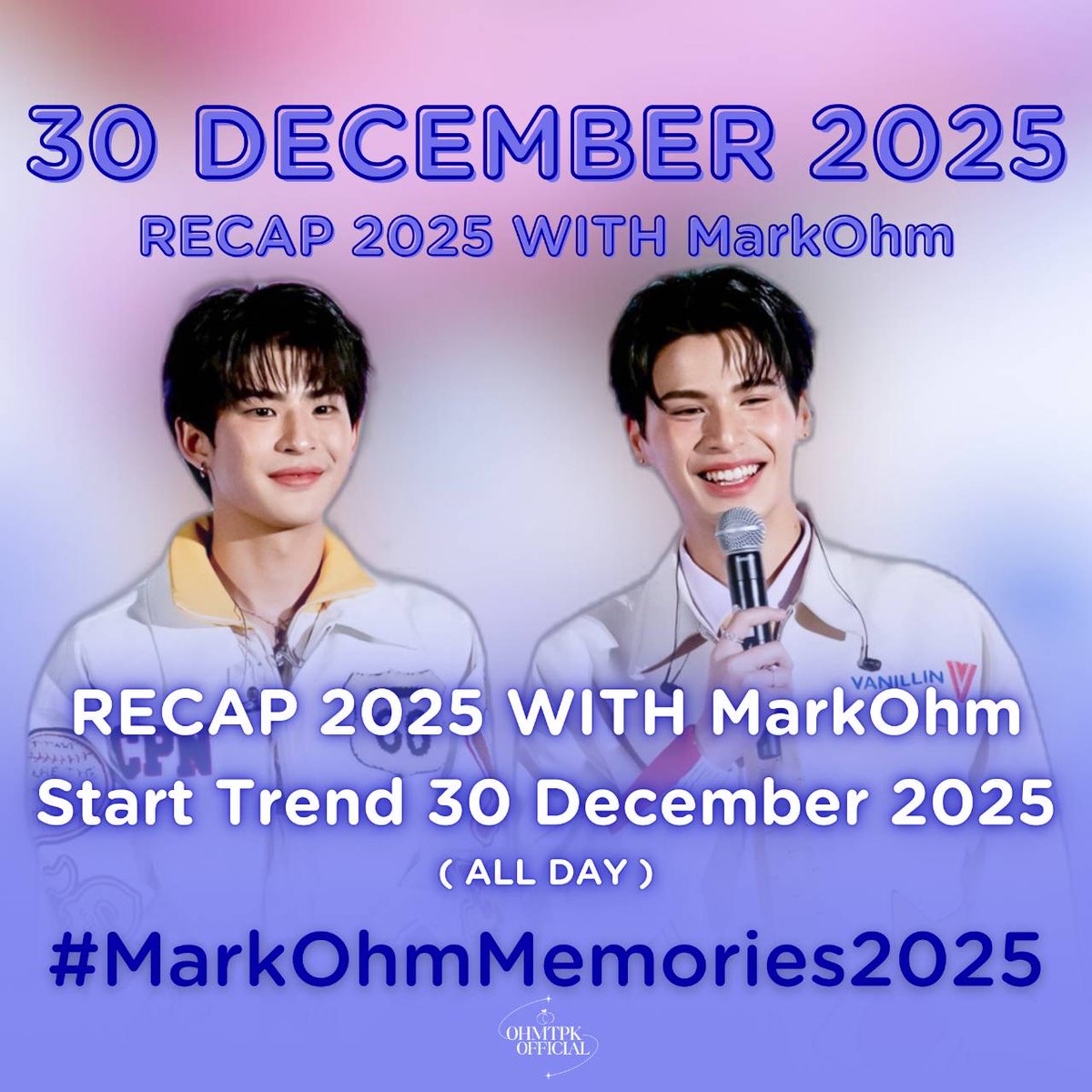 ohmtpkofficial's tweet image. ใครพร้อม Recap 2025 กับมาร์คโอมบ้าง?  🤡☃️ 

เตรียมมาร่วม Recap โมเมนต์ที่ทำให้ยิ้มทั้งปีกันได้น้าาาา 🥰

🗓️  30.12.25
📉 Starts Trending : 12:00น. (12:00 P.M.) TH 

#️⃣  MarkOhmMemories2025

#ohmtpk 
@Tpkkrubs