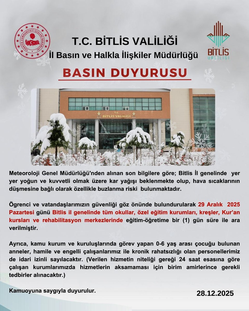 Değerli öğretmenlerimize, sevgili öğrencilerimize ve tüm ilgililere duyurulur. ❄️ ⛄️❗️

29.12.2025 Pazartesi Günü Bitlis İl Genelinde eğitim-öğretime bir (1️⃣) gün süreyle ara verilmesi ile ilgili basın duyurusu..