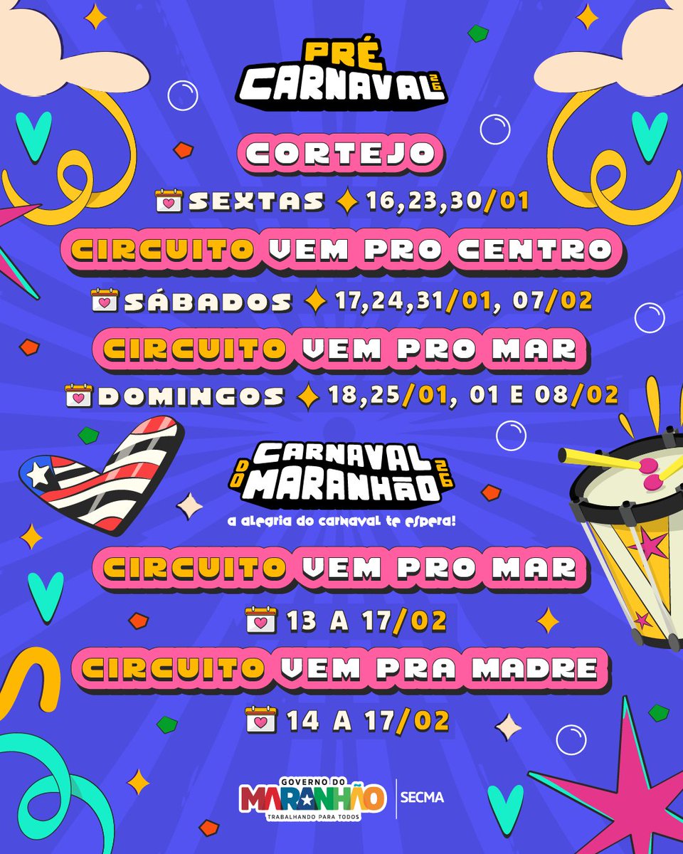 carlosbrandaoma's tweet image. A contagem regressiva já começou 🎭📍Os circuitos oficiais e as datas do Carnaval do Maranhão 2026 estão definidos!

Uma grande celebração da nossa cultura, que movimenta a economia e leva alegria por todo o estado. Agora é se programar, separar o copo térmico e guardar a energia…