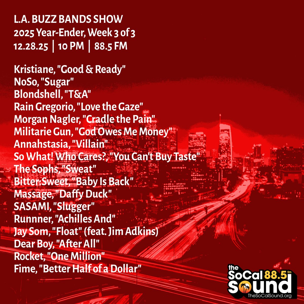 buzzbandsla's tweet image. Tonight: finale of @BuzzBandsLA's yearender on @TheSoCalSound, ft. Fime, Rocket, Dear Boy, Jay Som, Runnner, SASAMI, Massage, Bitter:Sweet, The Sophs, So What! Who Cares?, Annahstasia, Miliarie Gun, Morgan Nagler, Rain Gregorio, Blondshell, NoSo, Kristiane bit.ly/4qt3gU6