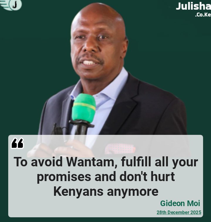 Gideon Moi ; To avoid wantam, fulfill your promises