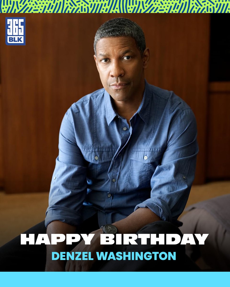 🎂 Happy Birthday, Denzel Washington. 🏆 Range. Power. ICON status.

👇🏾 Drop your favorite Denzel movie.

#DenzelWashington #Birthday #BlackExcellence #365BLK