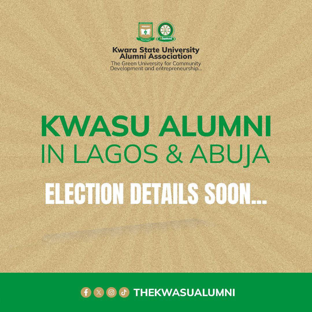 As we prepare for the upcoming elections in the KWASU Alumni branches in Lagos and Abuja.
It's time to connect, mobilize, and make sure your voices are heard.

If you're a proud KWASU alumni residing in Lagos or Abuja, join your respective branch WhatsApp group for important