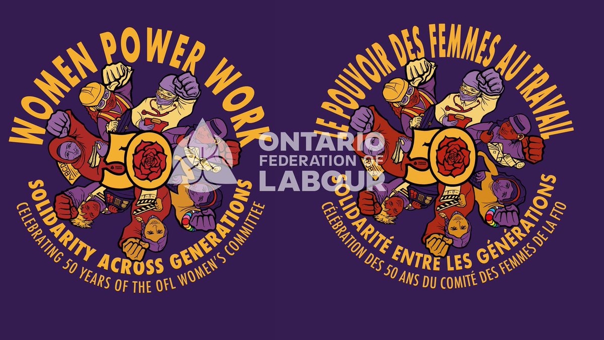 The Ontario Federation of Labour is proud to launch the 2026 International Women’s Day – March 8 Project with this year’s theme:
WOMEN POWER WORK
Solidarity Across Generations

🌹 Celebrating 50 years of the OFL Women’s Committee - five decades of resilience, resistance, and