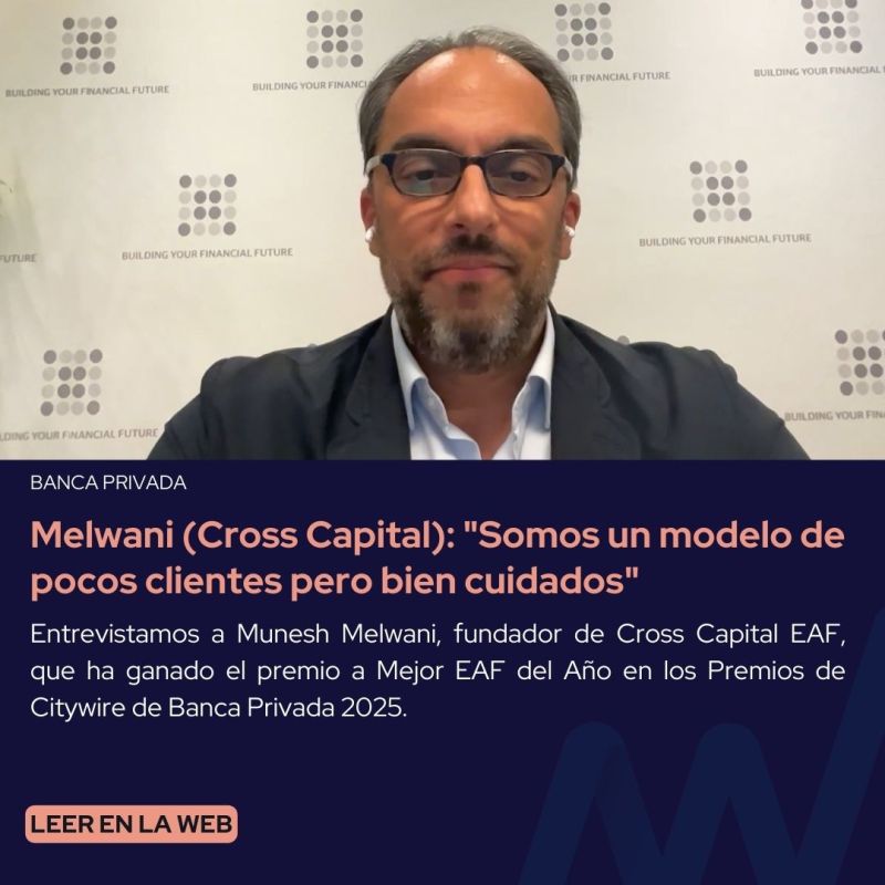 CrossCapital's tweet image. 🏆 Munesh Melwani (Cross Capital): "𝙎𝙤𝙢𝙤𝙨 𝙪𝙣 𝙢𝙤𝙙𝙚𝙡𝙤 𝙙𝙚 𝙥𝙤𝙘𝙤𝙨 𝙘𝙡𝙞𝙚𝙣𝙩𝙚𝙨 𝙥𝙚𝙧𝙤 𝙗𝙞𝙚𝙣 𝙘𝙪𝙞𝙙𝙖𝙙𝙤𝙨".

Entrevistamos a @MelwaniMunesh, fundador de Cross Capital EAF, que ha ganado el premio a Mejor EAF del Año en los Premios de Citywire de Banca…