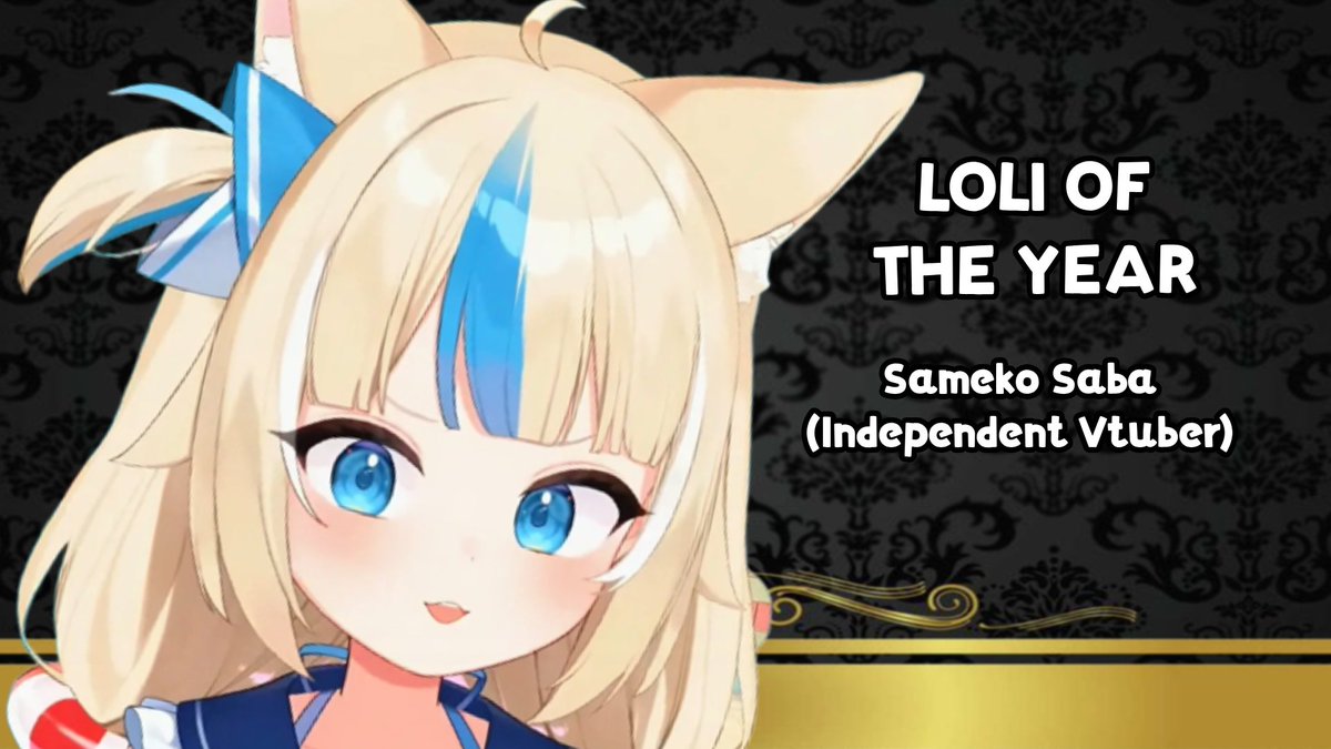 ✨LOLI AWARDS✨

Congratulations to Sameko Saba for being crowned LOLI OF THE YEAR!!

Thank you so much for all the support, everyone!

See you next year!!

⬇️FULL RESULTS⬇️