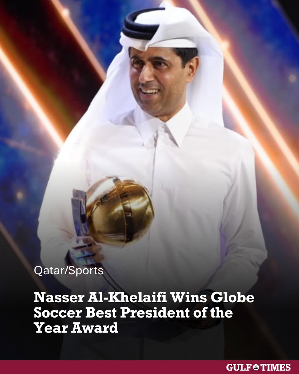 GulfTimes_QATAR's tweet photo. Nasser Al-Khelaรฏfi has been awarded Globe Soccerโs Best President of the Year, recognising his leadership, vision, and lasting impact on global football.
#NasserAlKhelaifi #GlobeSoccerAwards #BestPresident #FootballLeadership #GlobalFootball #SportsManagement #ClubPresident #FootballExcellence #gulfTimes