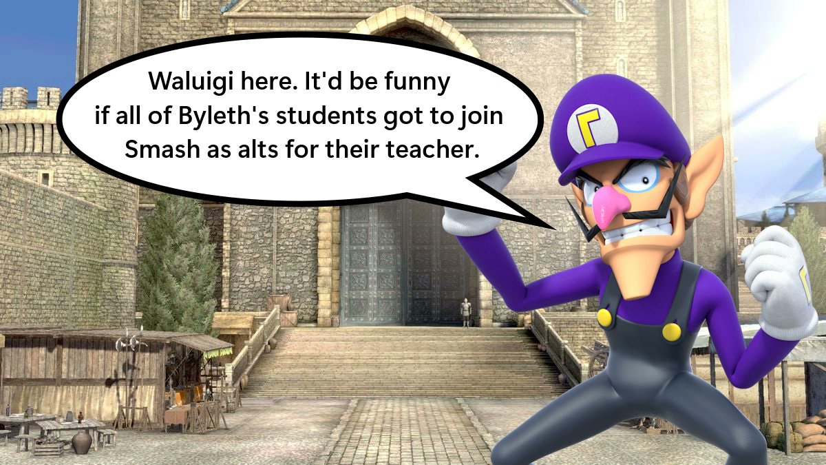 "Even though I want Waluigi in Smash. I will say that he would not work as a DLC character. He fits more as a base game newcomer."