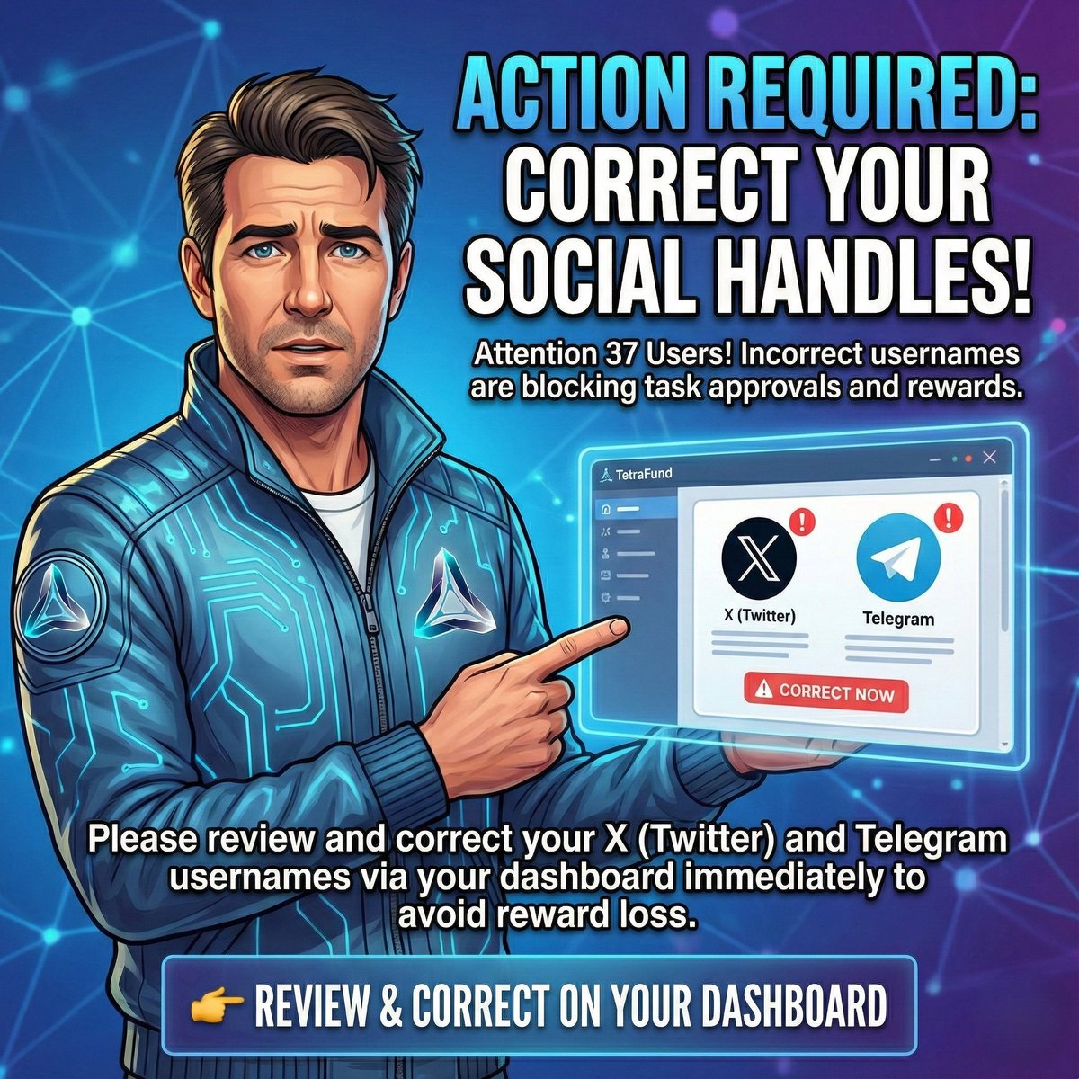 TetraFundToken's tweet photo. 🚨 Important Notice to the TetraFund Community 🚨

It has been detected that 37 users entered their X (Twitter) or Telegram usernames incorrectly during registration.
Because of this, social media tasks cannot be approved.
🔧 Please review and update your usernames via your dashboard to avoid missing any rewards.

Thank you for your support!

#TetraFund #CryptoCommunity #Airdrop #Web3 #DeFi #GameFi #SocialFi #Blockchain
