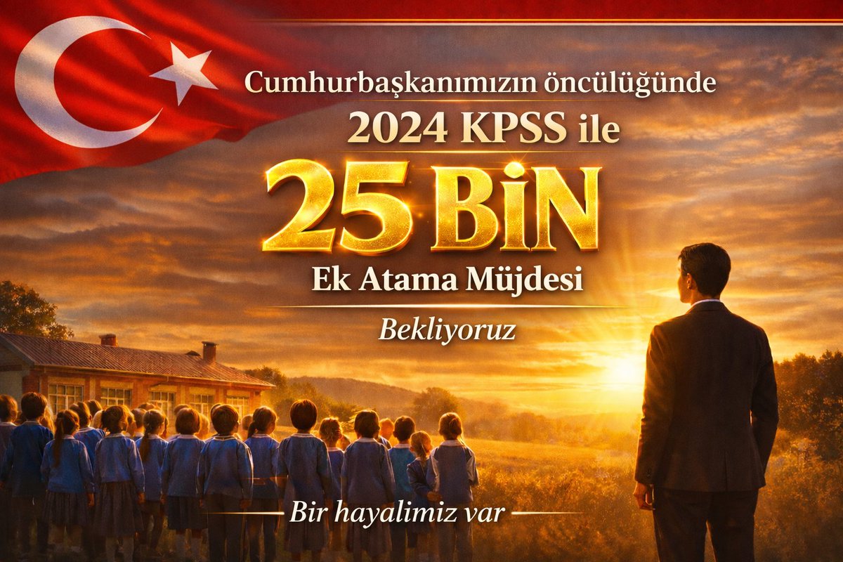 <a href="/HakanGokalp71/">Hakan Gökalp</a> <a href="/fmuratt23/">Fatih Murat Taşkın 🇹🇷</a> Sayın Cumhurbaşkanım,
Hayallerimiz size emanet.
Emeklerimiz için, öğrencilerimizin yarınları için
Cumhurbaşkanımızın öncülüğünde 2024 KPSS ek atama talep ediyoruz.
<a href="/RTErdogan/">Recep Tayyip Erdoğan</a> <a href="/dbdevletbahceli/">Devlet Bahçeli</a> <a href="/burhanduran/">Burhanettin Duran</a> <a href="/PrfDrFilizKilic/">Prof. Dr. Filiz KILIÇ</a> <a href="/Yusuf__Tekin/">Yusuf Tekin</a> <a href="/memetsimsek/">Mehmet Simsek</a> <a href="/TalipGeylan06/">Talip Geylan</a>