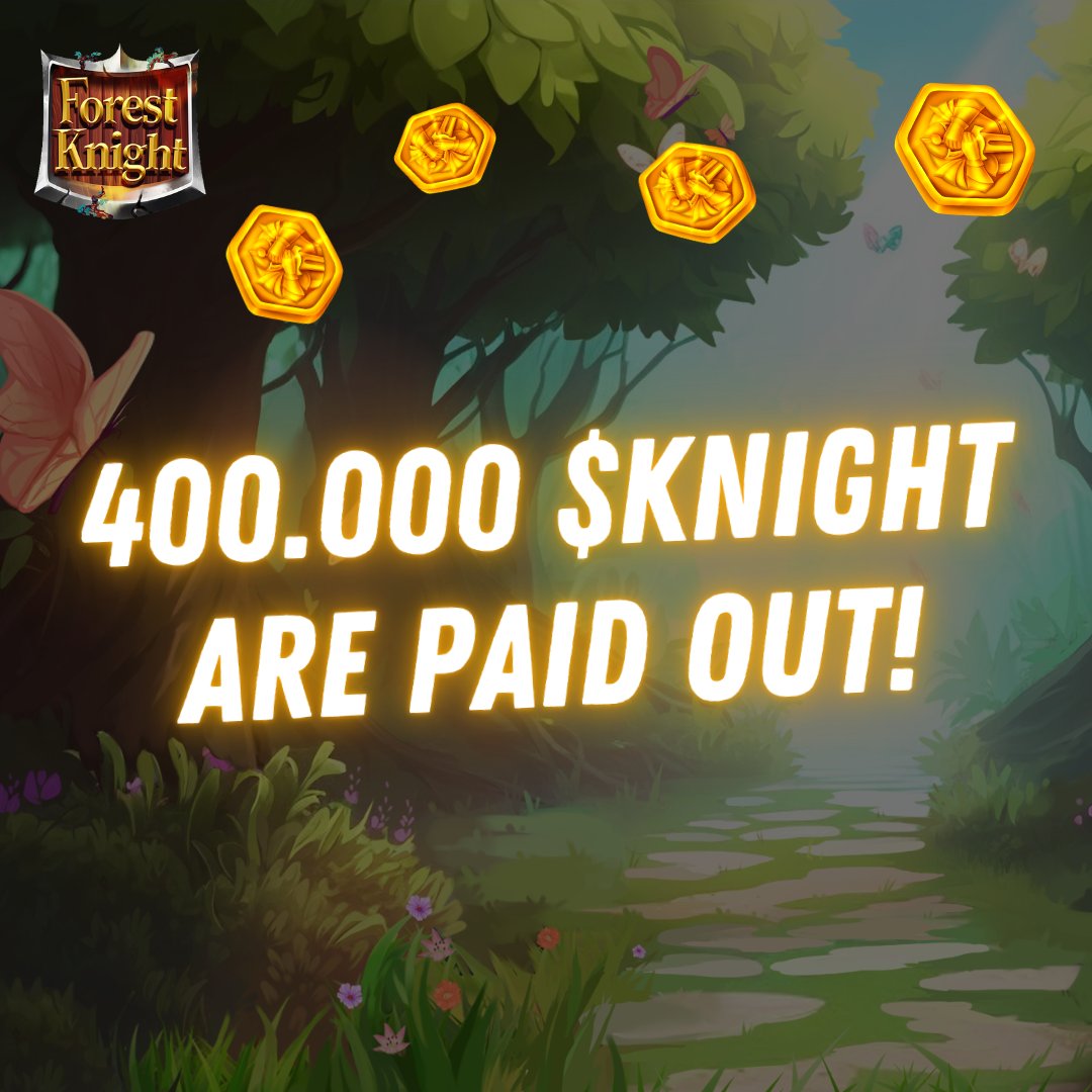 The Season 8 $KNIGHT rewards + Referral Leaderboard rewards have been sent out!

We thank @everyone for your participation and continued support!

polygonscan.com/tx/0x445e3c0a9…

polygonscan.com/tx/0xb7c6aed0c…

A DAO proposal will go live tonight at:
hub.forestknight.io/dao

So make sure to